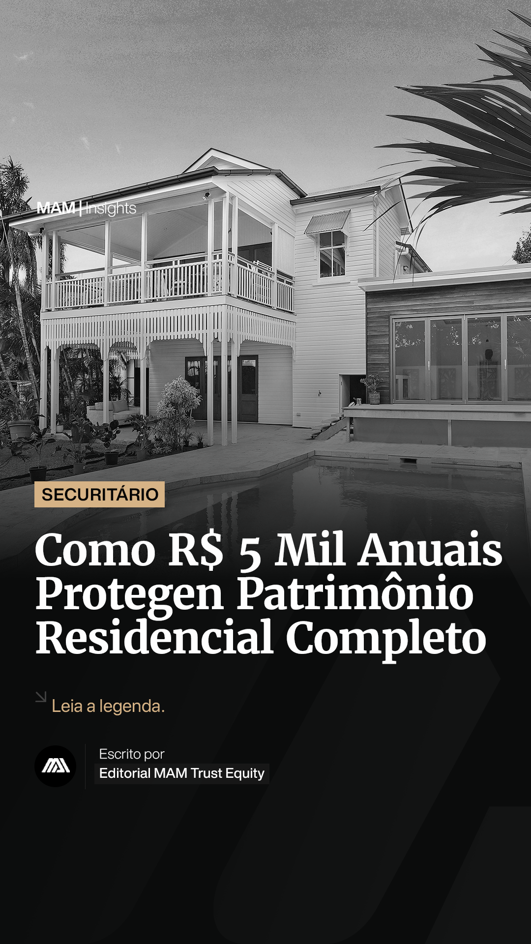 A Assimetria de R$ 5 Milhões Como R$ 5 Mil Anuais Protegem Patrimônio Residencial Completo