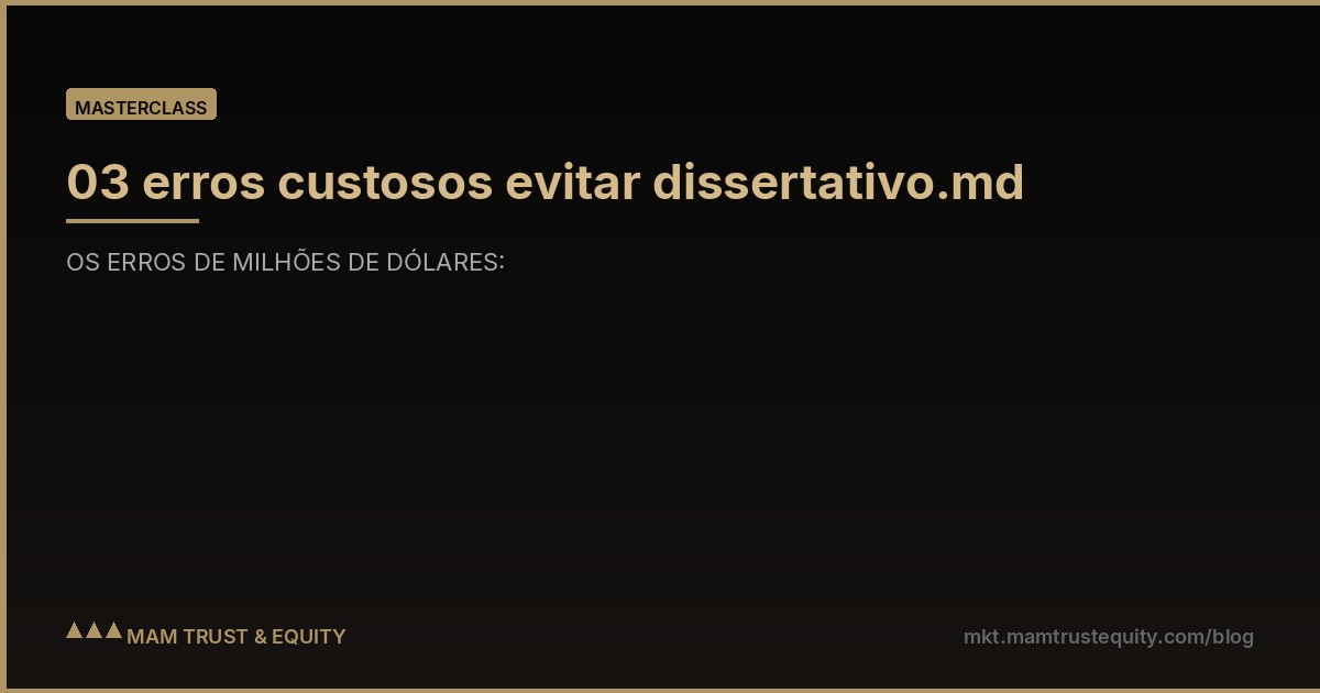 03 erros custosos evitar dissertativo.md